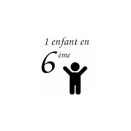 1 enfant en classe de 6ème